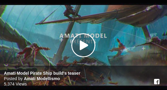 Nave Pirata - Kit Amati First Step: Teaser e Log 1